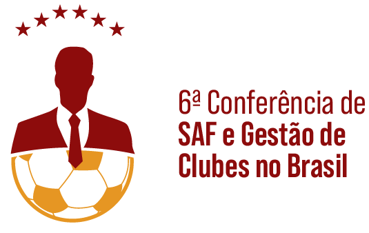 6ª Conferência de SAF e Gestão de Clubes no Brasil